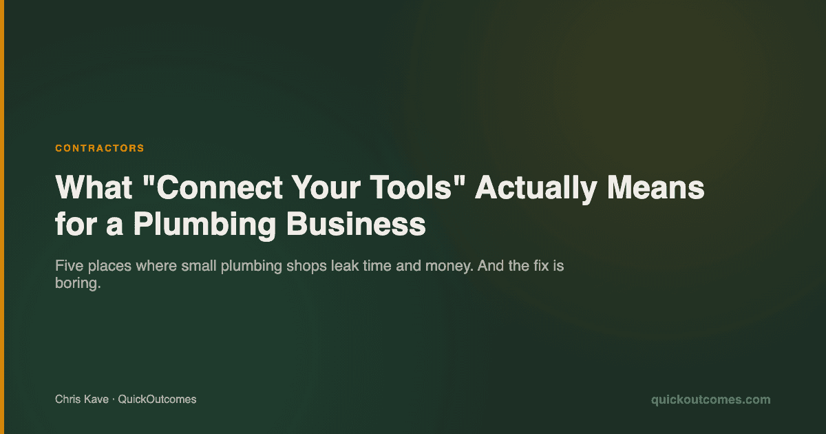 What "Connect Your Tools" Actually Means for a Plumbing Business