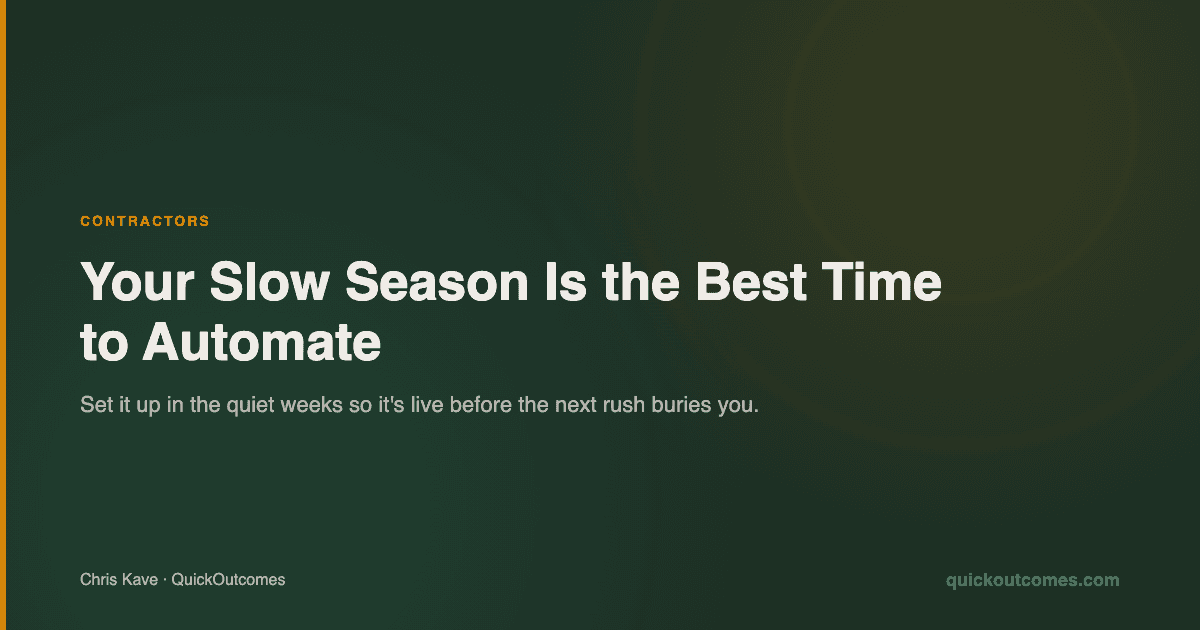 Vermont Contractors: Your Slow Season Is the Best Time to Set Up Automation
